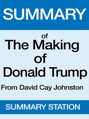 cover image of The Making of Donald Trump / Summary